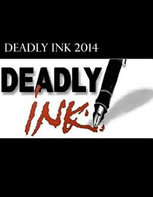 Deadly Ink 2014 by Debby Buchanan