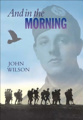 And in the Morning by John Wilson