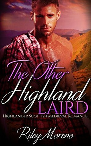 The Other Highland Laird by Abigail Raines, Riley Moreno