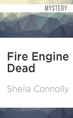 Fire Engine Dead by Sheila Connolly
