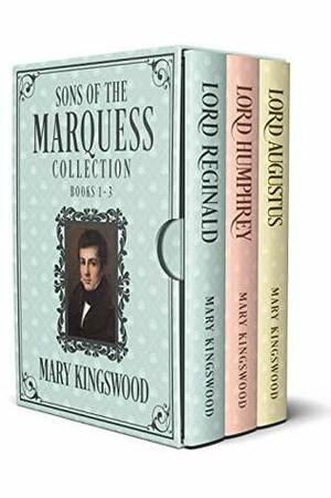 Sons of the Marquess Collection by Mary Kingswood