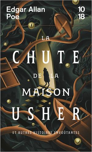 La chute de la maison Usher et autres histoires envoûtantes by Edgar Allan Poe