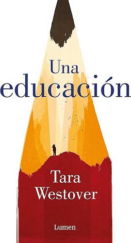 Una educación by Tara Westover