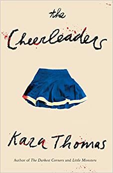 The Cheerleaders by Kara Thomas