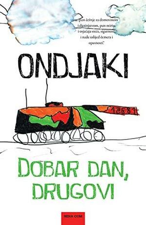 Dobar dan, drugovi by Ondjaki