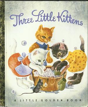 Three Little Kittens by Marie Simchow Stern (Masha)