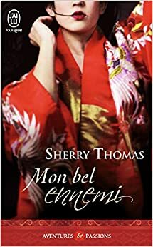 Mon bel ennemi by Sherry Thomas