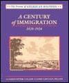 A Century of Immigration: 1820-1924 by Christopher Collier, James Lincoln Collier