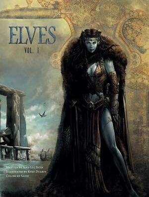 Elves, Vol. 1, Volume 1 by Nicolas Jarry, Jean-Luc Istin