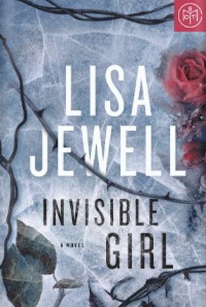 Invisible Girl by Lisa Jewell