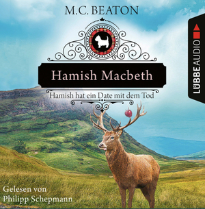 Hamish Macbeth hat ein Date mit dem Tod by M.C. Beaton