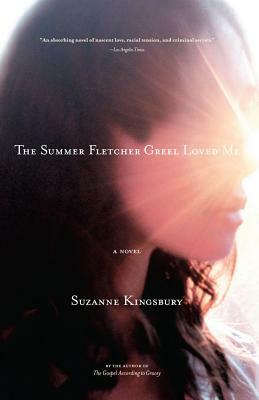 Summer Fletcher Greel Loved Me by Suzanne Kingsbury