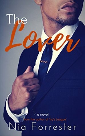 The Lover by Nia Forrester