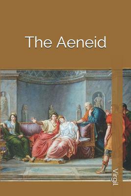 The Aeneid by Virgil