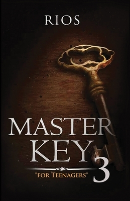 Master Key 3: for Teenagers by Rios