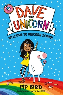 Welcome to Unicorn School by Pip Bird