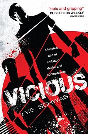 Vicious by V.E. Schwab