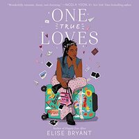 One True Loves by Elise Bryant