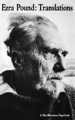 Ezra Pound: Translations by Ezra Pound