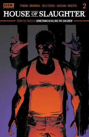 House of Slaughter #2 by Tate Brombal, James Tynion IV