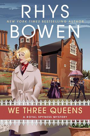 We Three Queens by Rhys Bowen