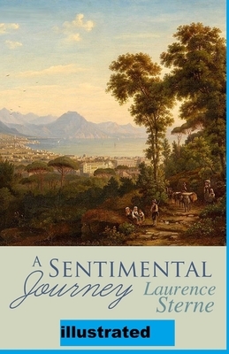 A Sentimental Journey illustrated by Laurence Sterne