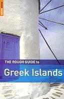 The Rough Guide to the Greek Islands by Andrew Benson