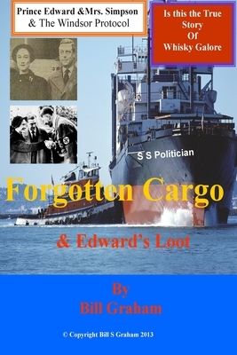 Forgotten Cargo/ Edwards Loot by Bill Graham