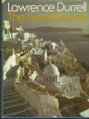 The Greek Islands by Lawrence Durrell