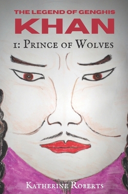 Prince of Wolves by Katherine Roberts