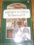 Katherine Mansfield: The Memories of L.M. by Ida Constance Baker, Leslie Moore