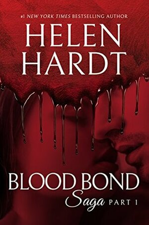Blood Bond: 1 by Helen Hardt