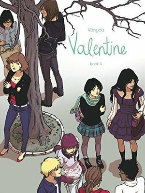 Valentine - Volume 4 by Vanyda