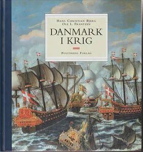 Danmark i krig by Hans Christian Bjerg