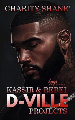 Kassir & Rebel by Charity Shane'