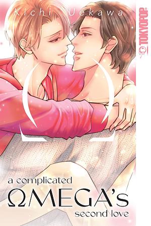 A Complicated Omega's Second Love by Kichi Uekawa, Kichi Uekawa