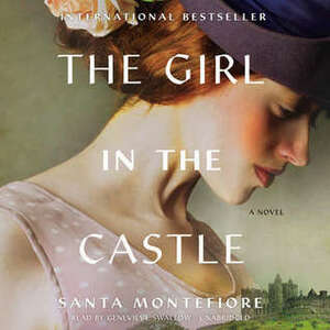 The Girl in the Castle by Genevieve Swallow, Santa Montefiore