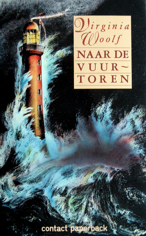 Naar de vuurtoren by Virginia Woolf