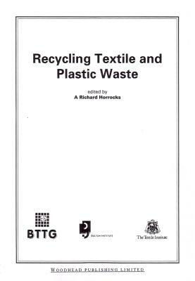 Recycling Textile and Plastic Waste by 