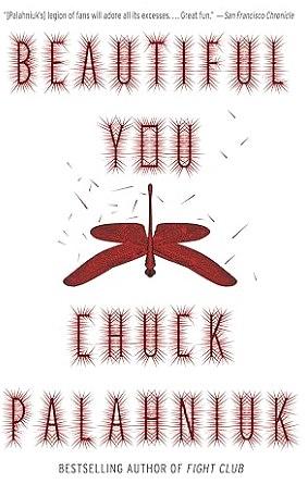 Beautiful You by Chuck Palahniuk