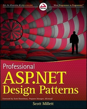 Professional ASP.NET Design Patterns by Scott Millett