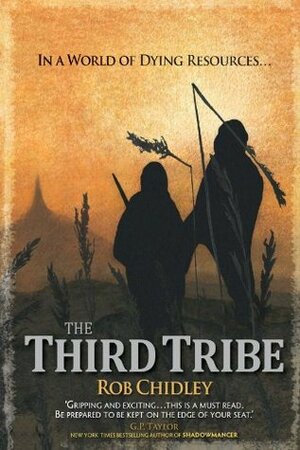 The Third Tribe by Rob Chidley