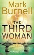 The Third Woman by Mark Burnell