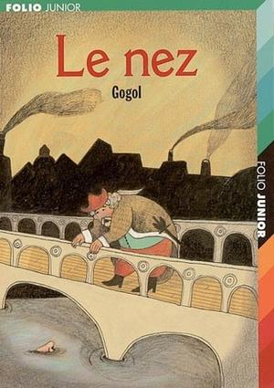 Le nez (suivi de Le Manteau) by Gogol