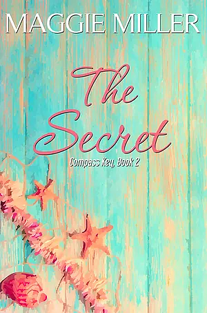 The Secret by Maggie Miller