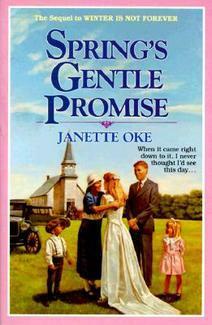 Spring's Gentle Promise by Janette Oke