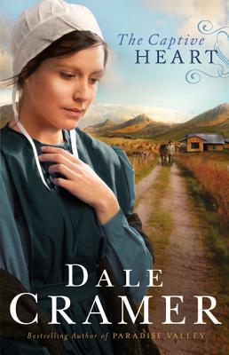 The Captive Heart by Dale Cramer