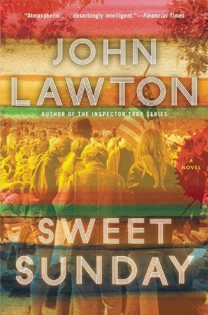 Sweet Sunday by John Lawton