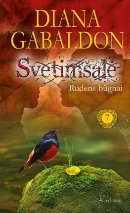 Svetimšalė. Rudens būgnai. Septinta knyga by Diana Gabaldon