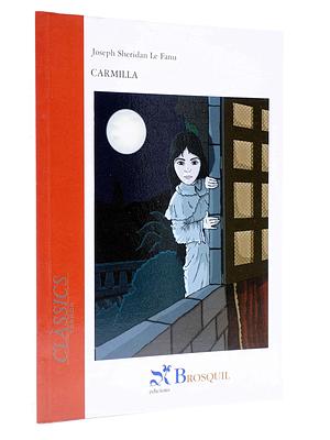 Carmilla by J. Sheridan Le Fanu